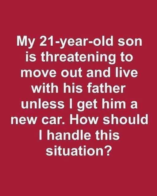 My Son Said He’d Move Out Unless I Bought Him a New Car — What Happened Next Changed Our Family Forever