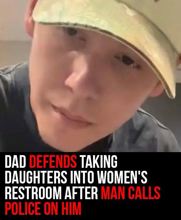 Dad defends taking daughters into women’s restroom after man calls police on him