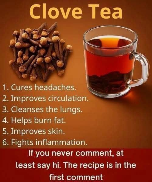 18 Effective Ways to Use Clove Tea for Natural Healing and Health Benefits
