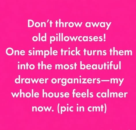 Forgotten Pillowcase Drawer Secret
