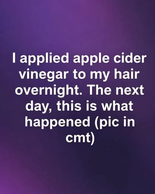 Apple Cider Vinegar Hair Experiment