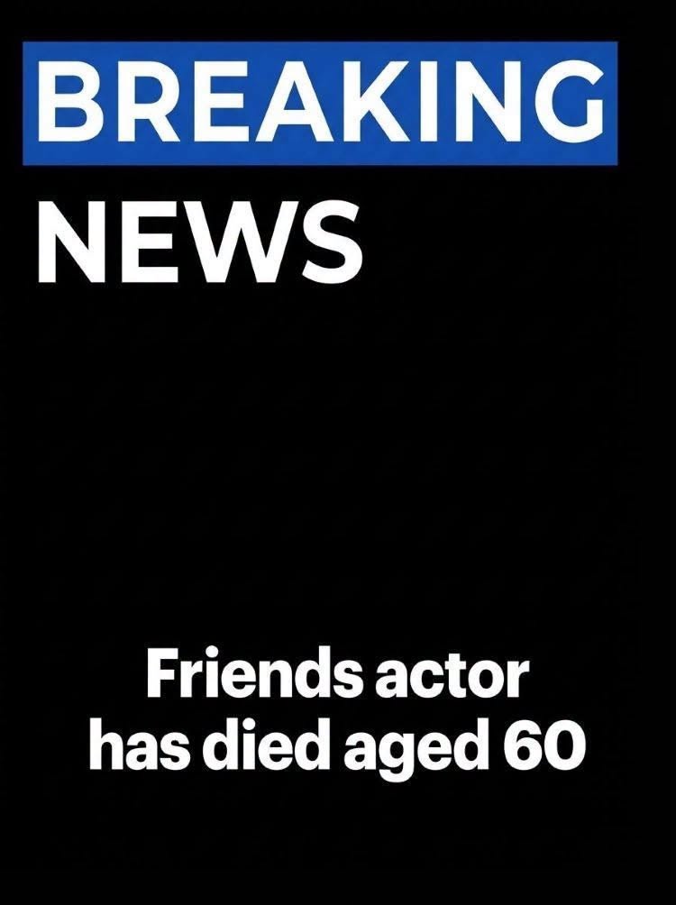 Actor Linked to The Middle, Friends, Seinfeld Dies at 60